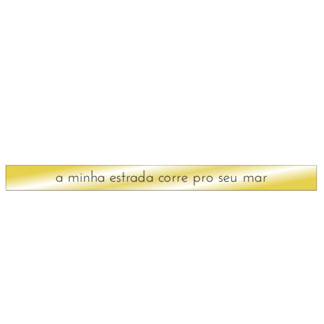 A Minha Estrada Corre Pro Seu Mar